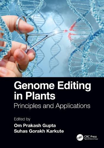 Cover image for Genome Editing in Plants: Principles and Applications