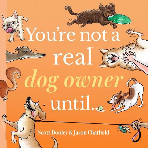 Cover image for You're Not a Real Dog Owner Until...