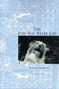 Cover image for The Jube Dog Never Lies