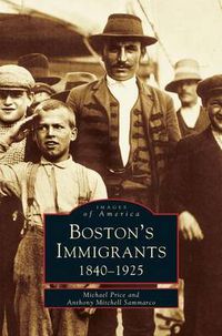 Cover image for Boston's Immigrants