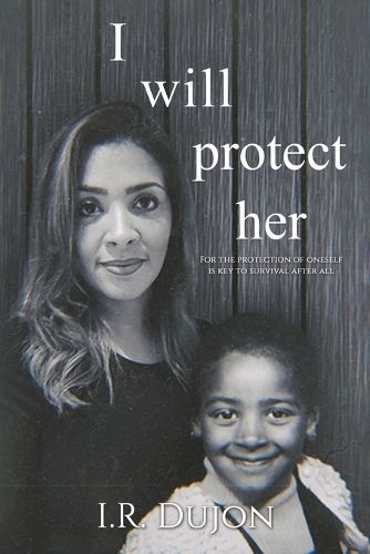 Cover image for I Will Protect Her