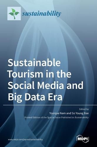 Cover image for Sustainable Tourism in the Social Media and Big Data Era