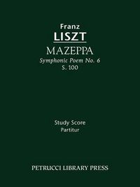 Cover image for Mazeppa, S.100: Study score