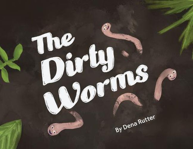 Cover image for The Dirty Worms