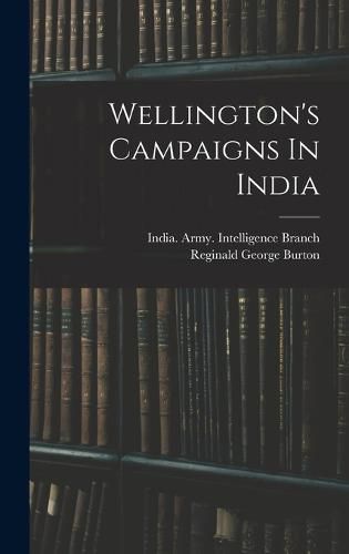Cover image for Wellington's Campaigns In India
