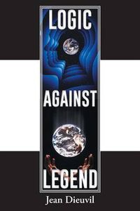 Cover image for Logic Against Legend