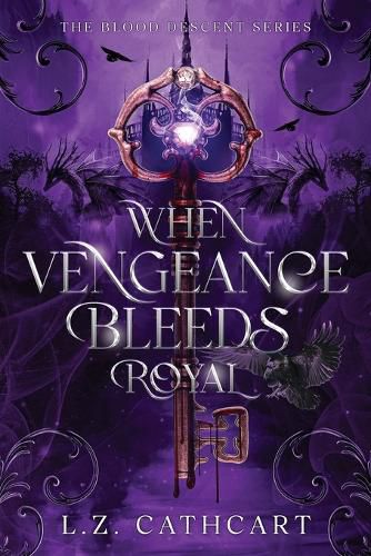 Cover image for When Vengeance Bleeds Royal
