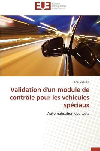 Cover image for Validation d'Un Module de Contr le Pour Les V hicules Sp ciaux