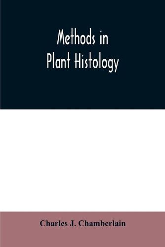 Cover image for Methods in plant histology