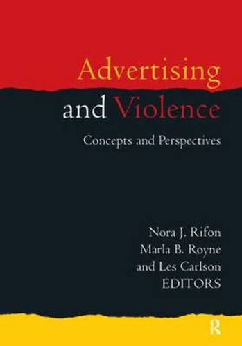 Cover image for Advertising and Violence: Concepts and Perspectives