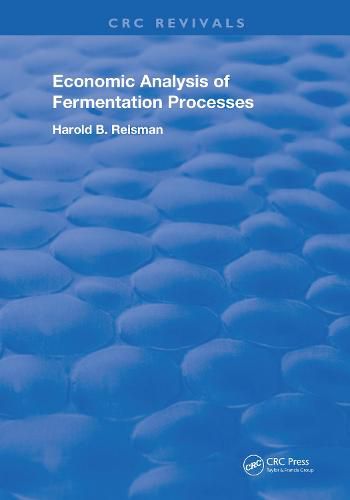 Cover image for Economic Analysis of Fermentation Processes