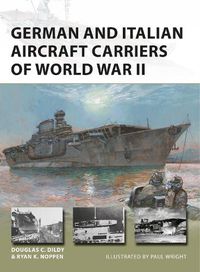 Cover image for German and Italian Aircraft Carriers of World War II