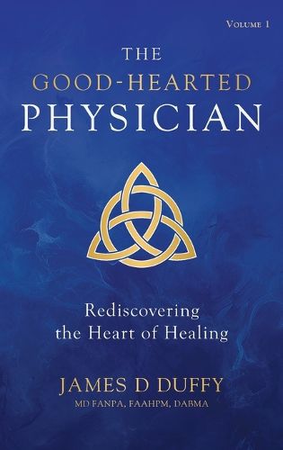 Cover image for The Good-Hearted Physician