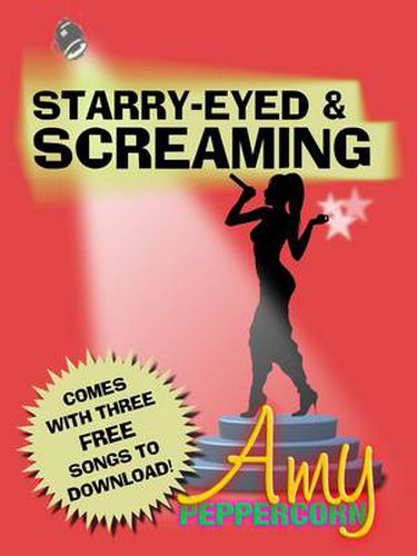 Cover image for Amy Peppercorn: Starry-Eyed and Screaming