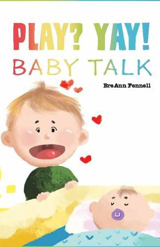 Cover image for Play? Yay!: Baby Talk