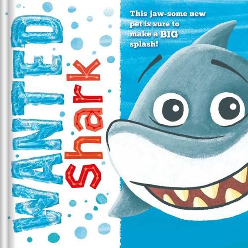 Cover image for Wanted: Shark: Padded Storybook