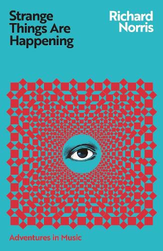 Cover image for Strange Things Are Happening