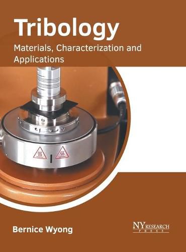 Cover image for Tribology: Materials, Characterization and Applications