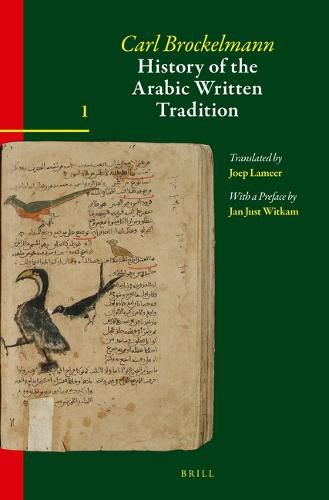 Cover image for History of the Arabic Written Tradition Volume 1