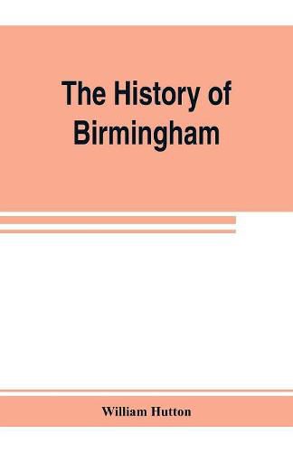 Cover image for The history of Birmingham