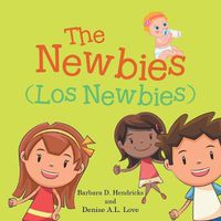 Cover image for The Newbies: Los Newbies