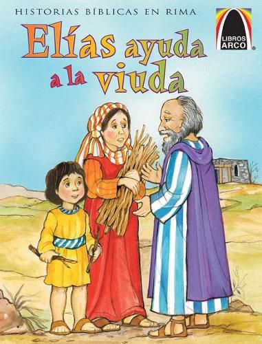 Cover image for Elias Ayuda a la Viuda (Elijah Helps the Widow)