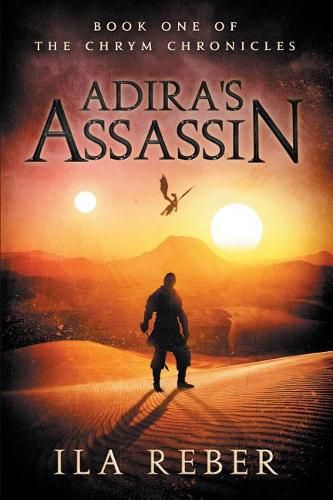 Cover image for Adira's Assassin: Book One of the Chrym Chronicles