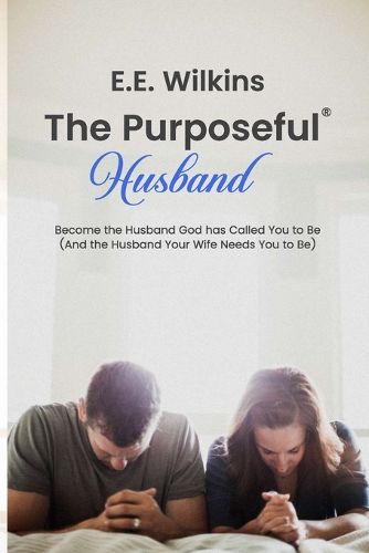 Cover image for The Purposeful Husband