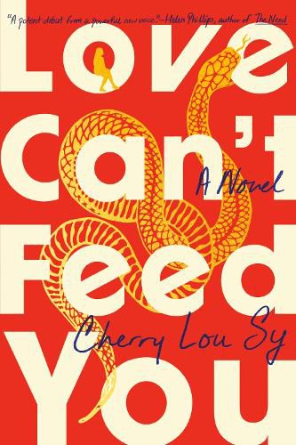 Cover image for Love Can't Feed You