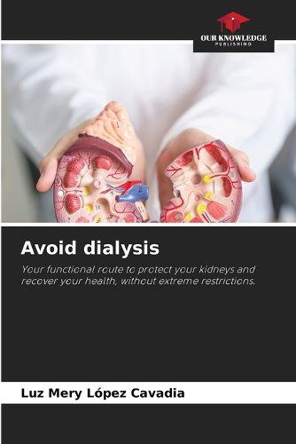 Cover image for Avoid dialysis