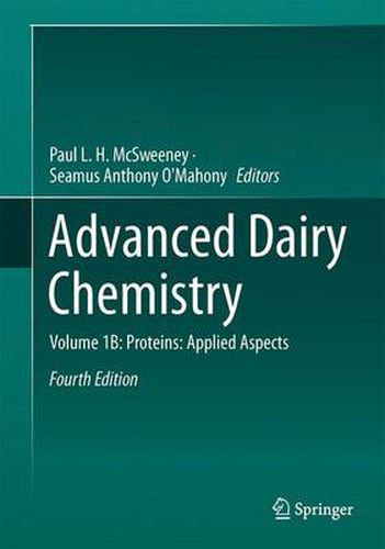 Cover image for Advanced Dairy Chemistry: Volume 1B: Proteins: Applied Aspects