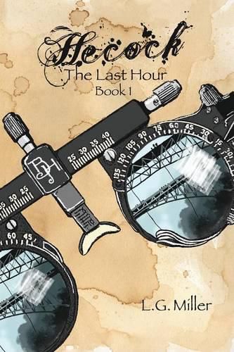 Cover image for Hecock, Book 1: The Last Hour