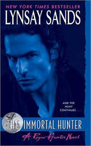 Cover image for The Immortal Hunter: A Rogue Hunter Novel