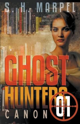 Cover image for Ghost Hunters Canon 01