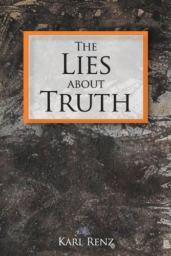 Cover image for The Lies About Truth