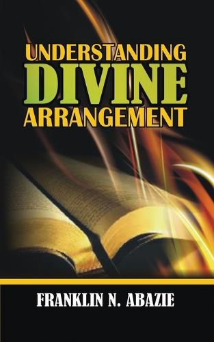 Cover image for Understanding Divine Arrangement: Deliverance