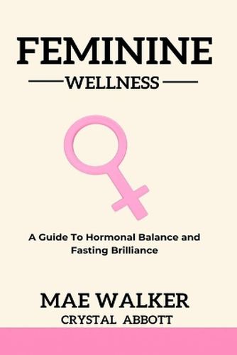 Cover image for Feminine Wellness