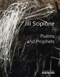 Cover image for Jill Scipione: Psalms and Prophets