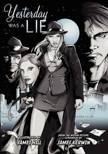 Cover image for Yesterday Was a Lie: A Graphic Novel