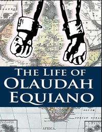 Cover image for The Life of Olaudah Equiano