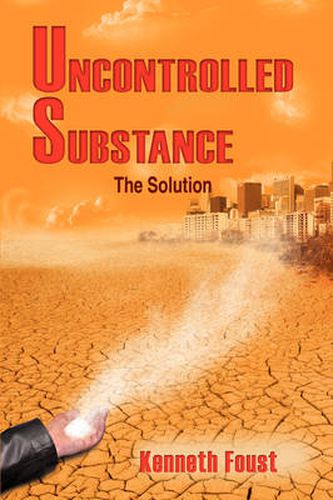 Cover image for Uncontrolled Substance