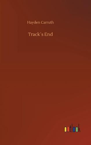 Tracks End