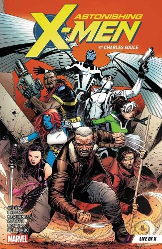 Cover image for Astonishing X-men By Charles Soule Vol. 1: Life Of X