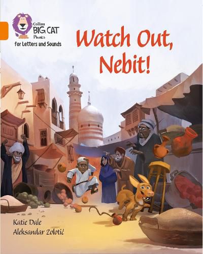 Watch Out, Nebit!: Band 06/Orange