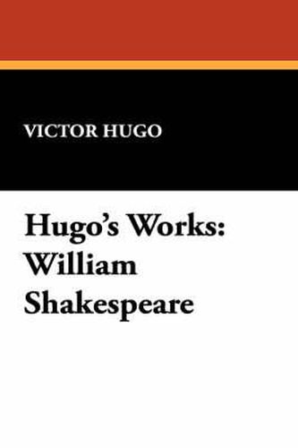 Cover image for Hugo's Works: William Shakespeare