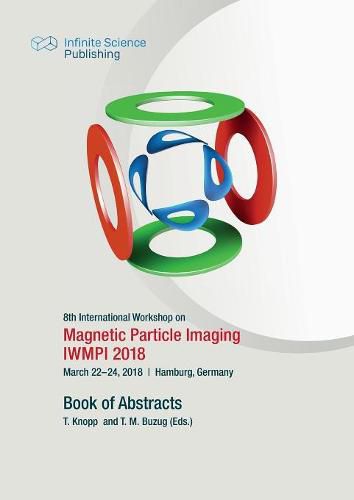 Cover image for 8th International Workshop on Magnetic Particle Imaging (IWMPI 2018)