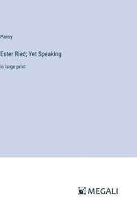 Cover image for Ester Ried; Yet Speaking