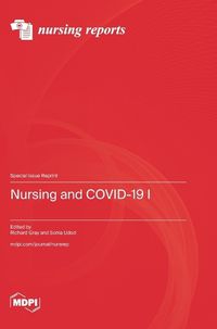 Cover image for Nursing and COVID-19 Ⅰ