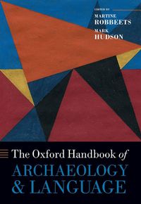 Cover image for The Oxford Handbook of Archaeology and Language