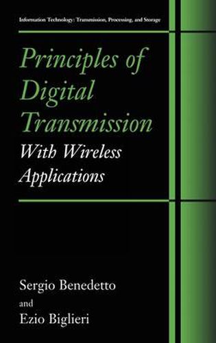 Cover image for Principles of Digital Transmission: With Wireless Applications